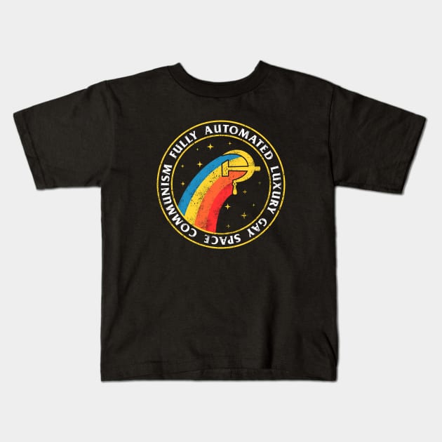 Fully Automated Luxury Gay Space Communism Kids T-Shirt by dumbshirts